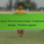 Classic Firm Ground Cleats: Traditional design, Timeless appeal