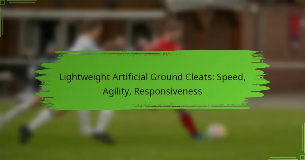 Lightweight Artificial Ground Cleats: Speed, Agility, Responsiveness