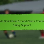 Wide Fit Artificial Ground Cleats: Comfort, Sizing, Support